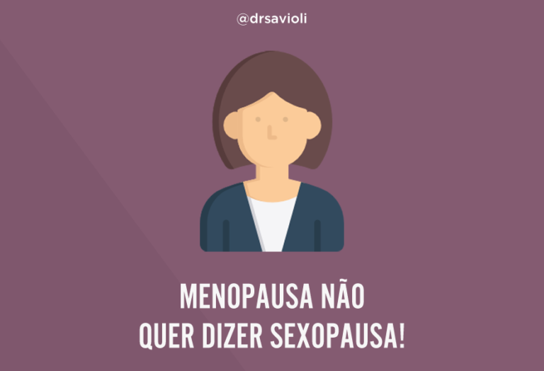 Sexo Na Menopausa Dr Roque Marcos Savioli 0404